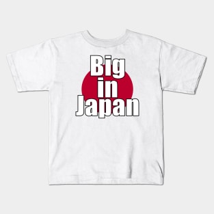 Big in Japan Kids T-Shirt